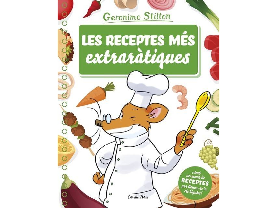 Livro Les Receptes Més Extraràtiques de Geronimo Stilton
