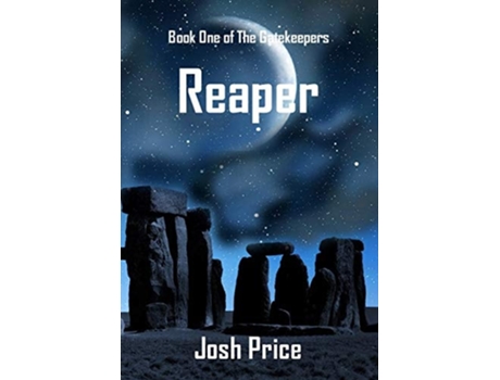 Livro Reaper Book One Of The Gatekeepers De Josh Price (inglês - Capa Dura)