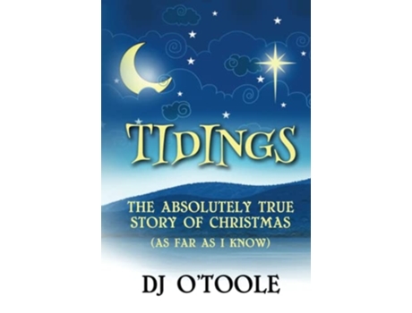 Livro Tidings de DJ O'Toole (Inglês - Capa Dura)