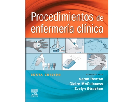 Livro Procedimientos De Enfermería Clínica de Sarah Renton (Español)