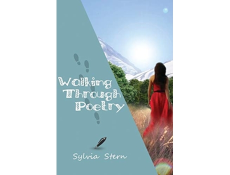Livro Walking Through Poetry De Sylvia Stern (inglês)