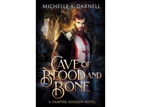 Livro Cave of Blood and Bone de Michelle A Darnell (Inglês)