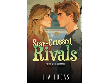 Livro Star-Crossed Rivals de Lia Lucas (Inglês)