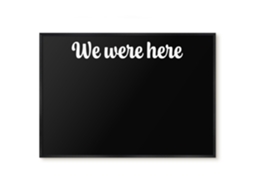 Magnetic Wall Board We Were Here For The Office Espelharte (100x70 Cm)