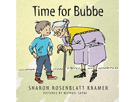 Livro Time for Bubbe de Sharon Rosenblatt Kramer (Inglês)