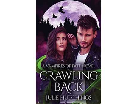 Livro Crawling Back de Julie Hutchings (Inglês)