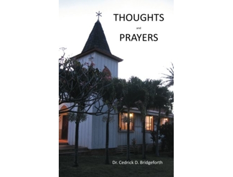 Livro Thoughts and Prayers de Dr Cedrick D Bridgeforth (Inglês)