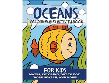 Livro Oceans Coloring and Activity Book for Kids Childrens Activity Books de Blue Wave Press (Inglês)