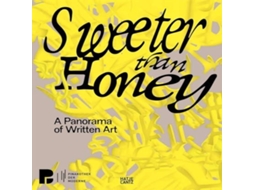 Livro Sweeter Than Honey de Hatje Cantz (Inglês)