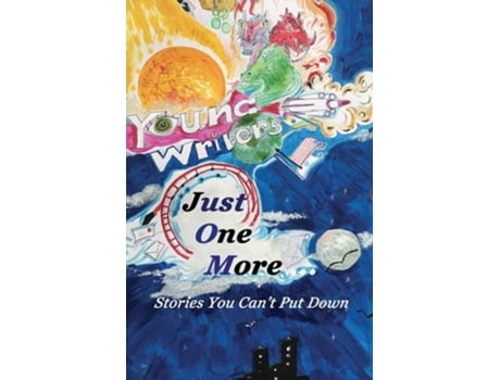 Livro Just One More Stories You Cant Put Down De Elijah Bodden, Aoife O'connell Et Al. (inglês)