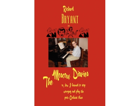 Livro The Moscow Diaries Richard Bryant (Inglês)