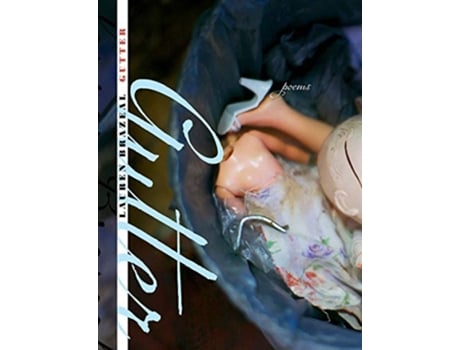 Livro Gutter de Lauren Brazeal (Inglês)