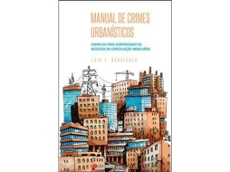 Livro Manual de Crimes Urbanísticos de Luís Ferreira Rodrigues (Português)
