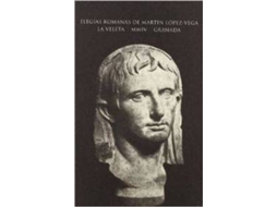 Livro Elegias Romanas de Martín López-Vega (Espanhol)