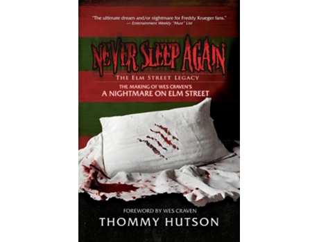 Livro Never Sleep Again The Elm Street Legacy de Thommy Hutson (Inglês)