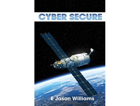 Livro Cyber Secure De E Jason Williams (inglês)
