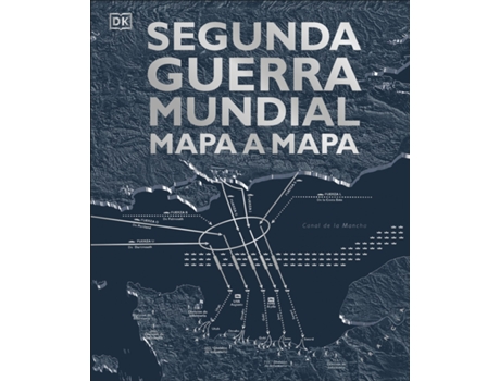 Livro Segunda Guerra Mundial Mapa A Mapa de VVAA (Espanhol)