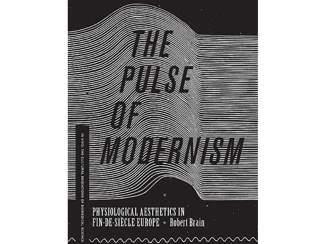 Livro Pulse of Modernism de Robert Michael Brain (Inglês)