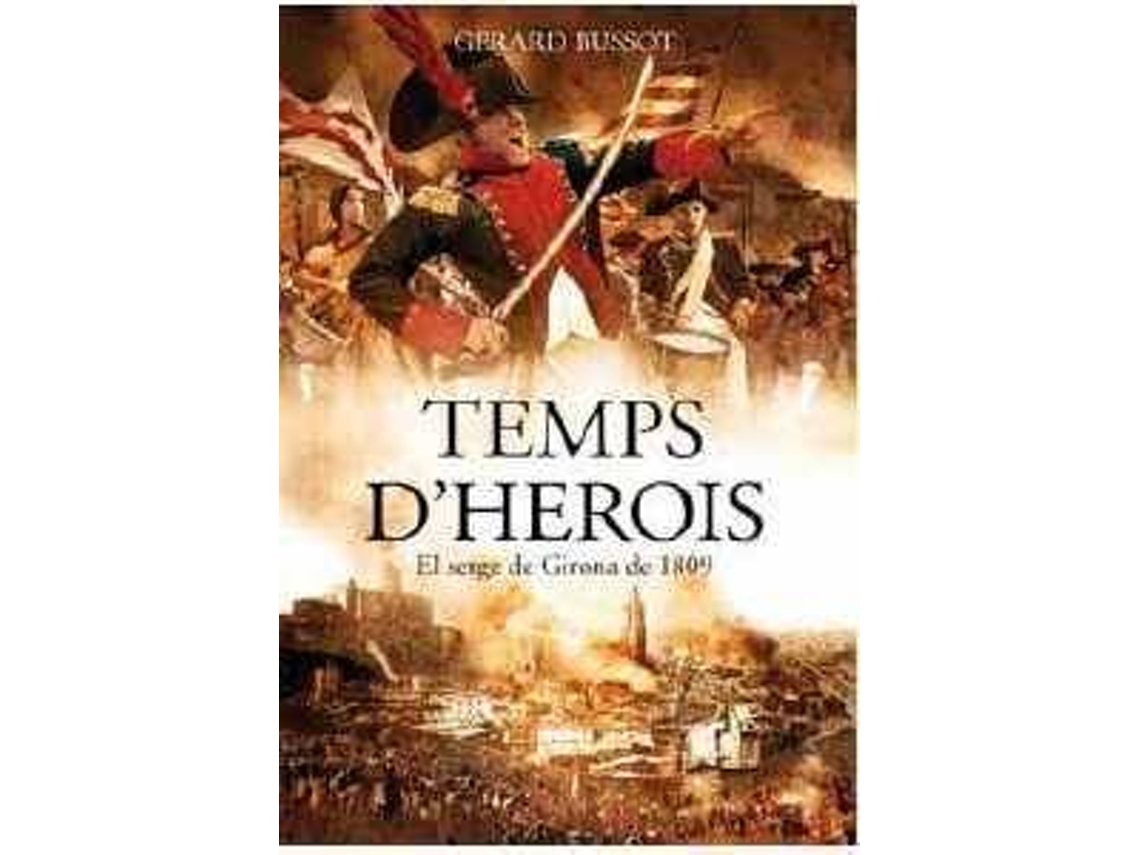 Livro Temps D´Herois de Gerard Bussot