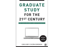 Livro Graduate Study for the Twenty-First Century de G Semenza (Inglês)