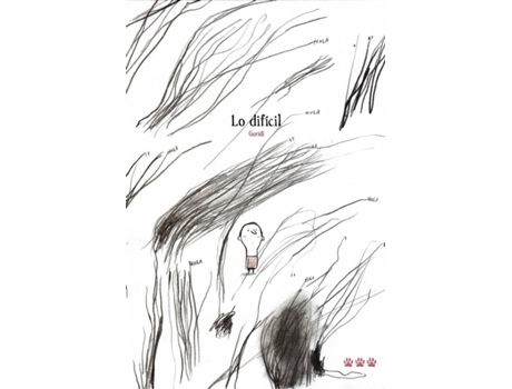 Livro Lo Difícil de Raúl Nieto Guridi (Espanhol)
