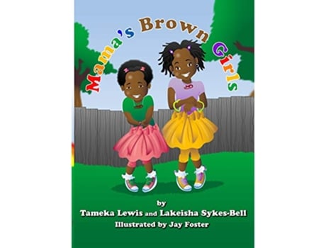 Livro Mamas Brown Girls de Tameka Lewis e Lakeisha Sykes-Bell (Inglês - Capa Dura)