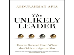 Livro The Unlikely Leader How to Succeed Even When the Odds Are Against You de Abdurahman Afia (Inglês)