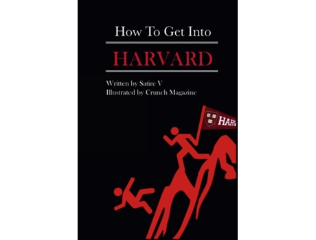 Livro How to Get Into Harvard Satire V (Inglês)