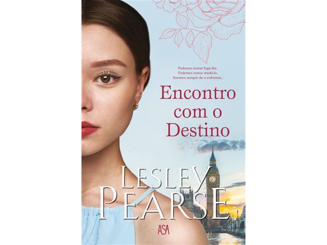 Encontro com o Destino LESLEY PEARSE 