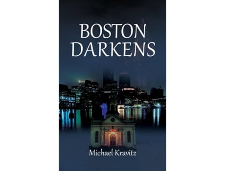 Livro Boston Darkens de Michael Kravitz (Inglês)