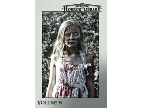 Livro Horror Library, Volume 5 De Rj Cavender, Boyd E Harris Et Al. (inglês)