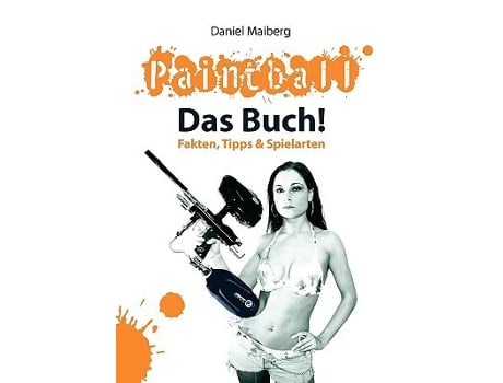 Livro Paintball Das Buch German Edition de Daniel Maiberg (Alemão)