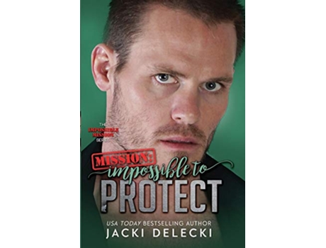 Livro Mission Impossible to Protect Impossible Mission de Jacki Delecki (Inglês)