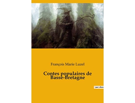Livro Contes populaires de BasseBretagne French Edition de François Marie Luzel (Francês)