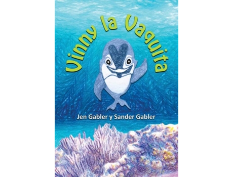 Livro Vinny La Vaquita De Jen Gabler (inglês)