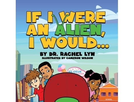 Livro If I were an Alien, I would... de Rachel Lyn (Inglês)