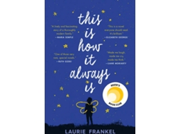 Livro This Is How It Always Is de Laurie Frankel (Inglês)