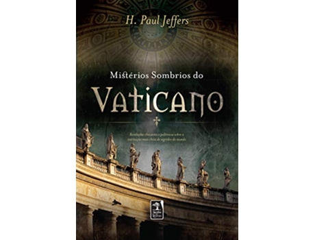 Livro Misterios Sombrios Do Vaticano de H Paul Jeffers (Português)