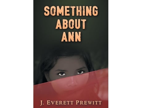 Livro Something About Ann de j everett prewitt (Inglês)