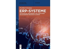 Livro Enterprise Resource Planning Architektur Funktionen und Management von ERPSystemen De Gruyter Studium German Edition de Norbert Gronau (Alemão)