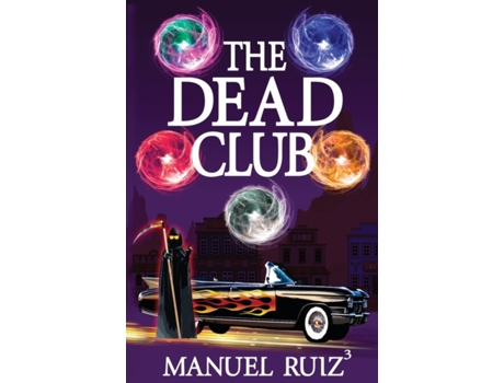 Livro The Dead Club Manuel Ruiz3 (Inglês)