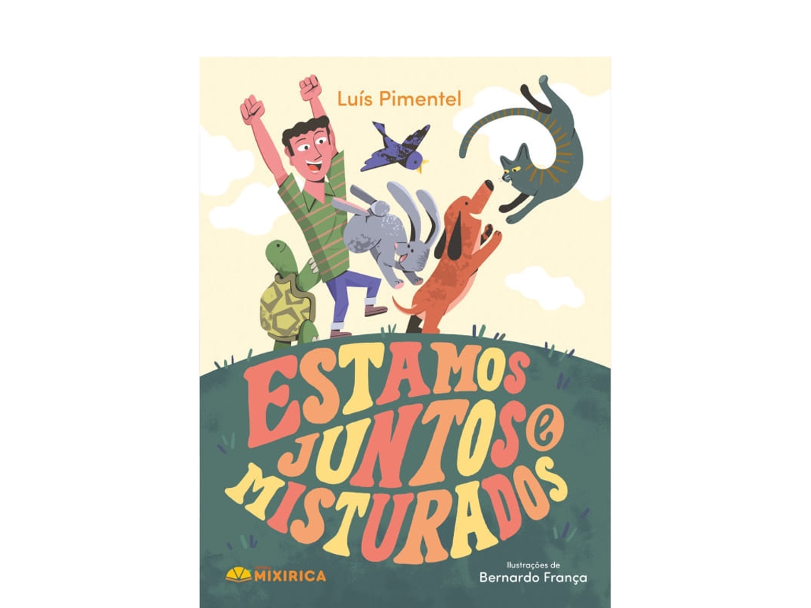 Livro Estamos Juntos E Misturados de Luís Pimentel (Poortugues do Brasil)