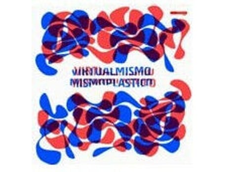 Vinil Mismoplastico, Virtualmismo Mantra Vibes