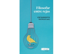 Livro Filosofar Entre Rejas de Barrientos Rastrojo e Josè