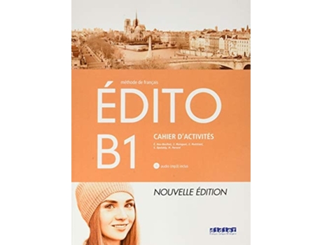 Livro Edito B1 1ºbachillerato Cahier Cd Da Editorial Santillana-didier De Myriam Abou-samra, Cécile Pinson Et Al. (francês)
