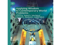 Livro Applying Wisdom to Contemporary World Problems de Springer Nature BV (Inglês)