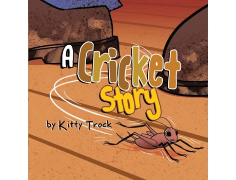 Livro A Cricket Story de Kitty Trock (Inglês)