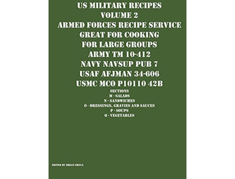 Livro US Military Recipes Volume 2 Armed Forces Recipe Service Great for Cooking for Large Groups de Greul e Brian (Inglês)