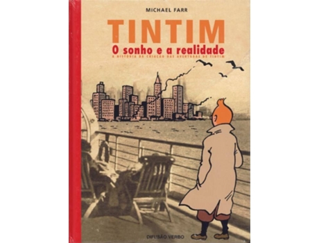 Tintim - O Sonho e a Realidade