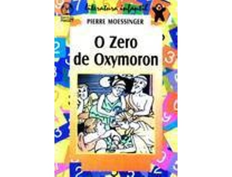 Livro O Zero De Oxymoron de Pierre Moessinger (Português)
